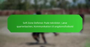 Soft Zone Defense: Pude teknikker, Læse quarterbacken, Kommunikation til ungdomsfodbold